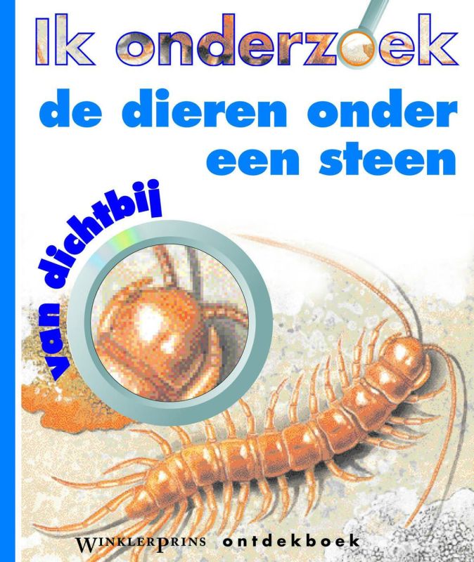 Omslag van Winkler Prins Ik onderzoek de dieren onder een steen
