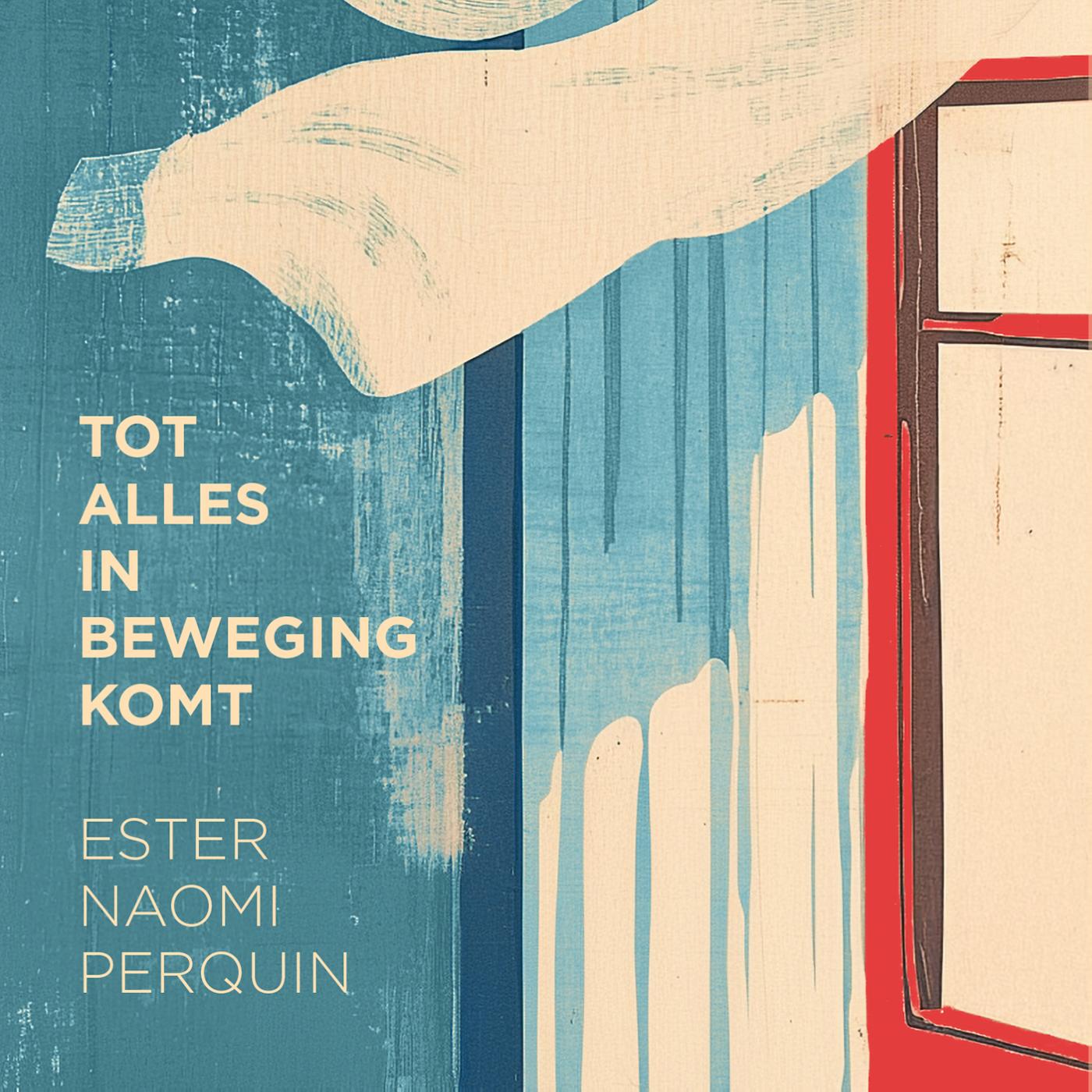 Omslag van Tot alles in beweging komt