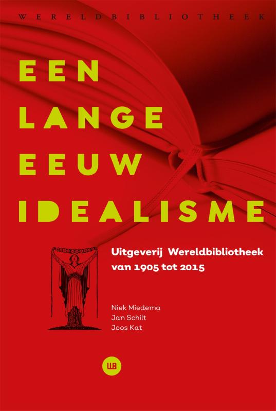 Omslag van Een lange eeuw idealisme