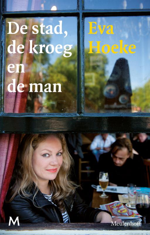 Omslag van De stad, de kroeg en de man