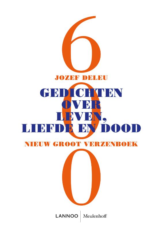 Omslag van 600 gedichten over leven, liefde en dood