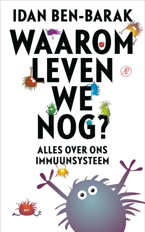 Omslag van Waarom leven we nog?