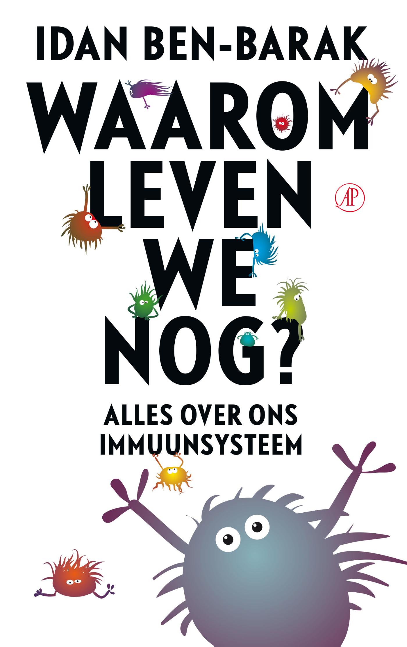 Omslag van Waarom leven we nog?