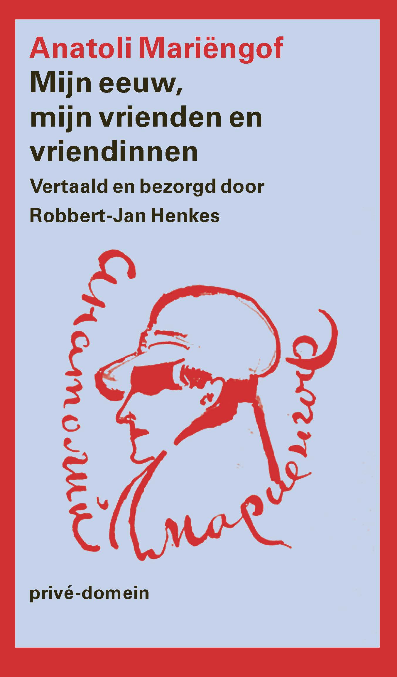 Omslag van Mijn eeuw, mijn vrienden en vriendinnen