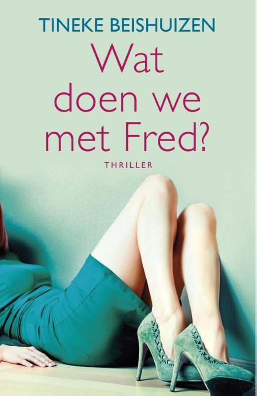 Omslag van Wat doen we met Fred