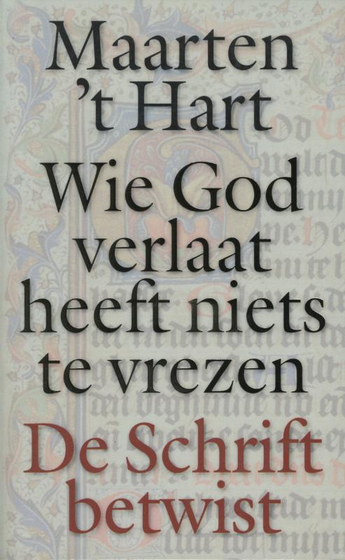 Omslag van Wie God verlaat heeft niets te vrezen