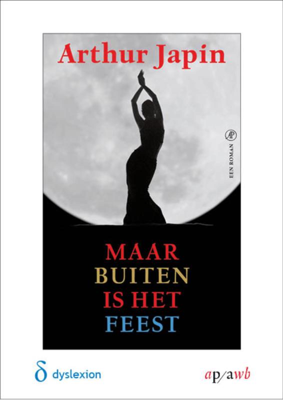 Omslag van Maar buiten is het feest - dyslexie editie