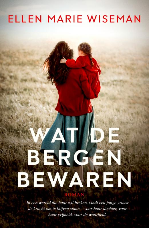 Omslag van Wat de bergen bewaren