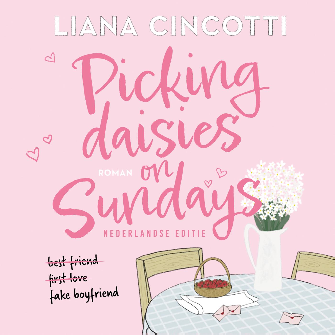 Omslag van Picking Daisies on Sundays