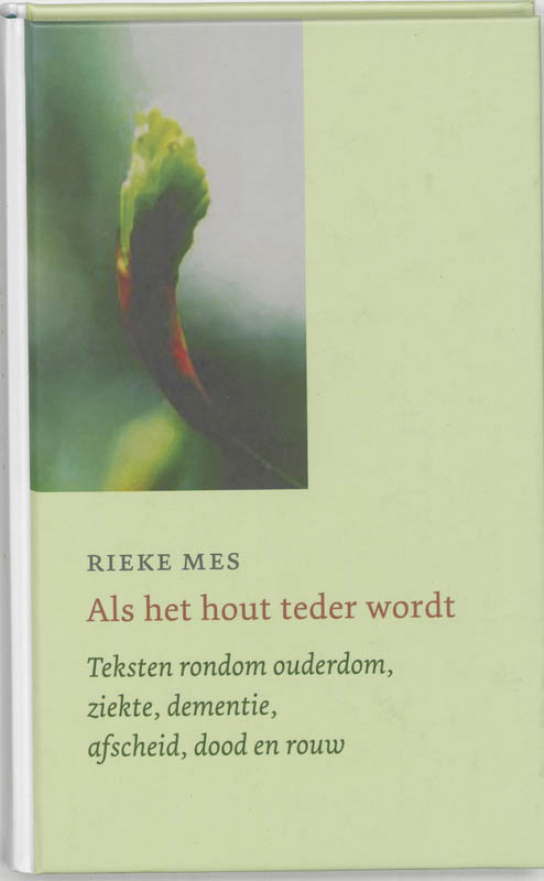 Omslag van Als het hout teder wordt