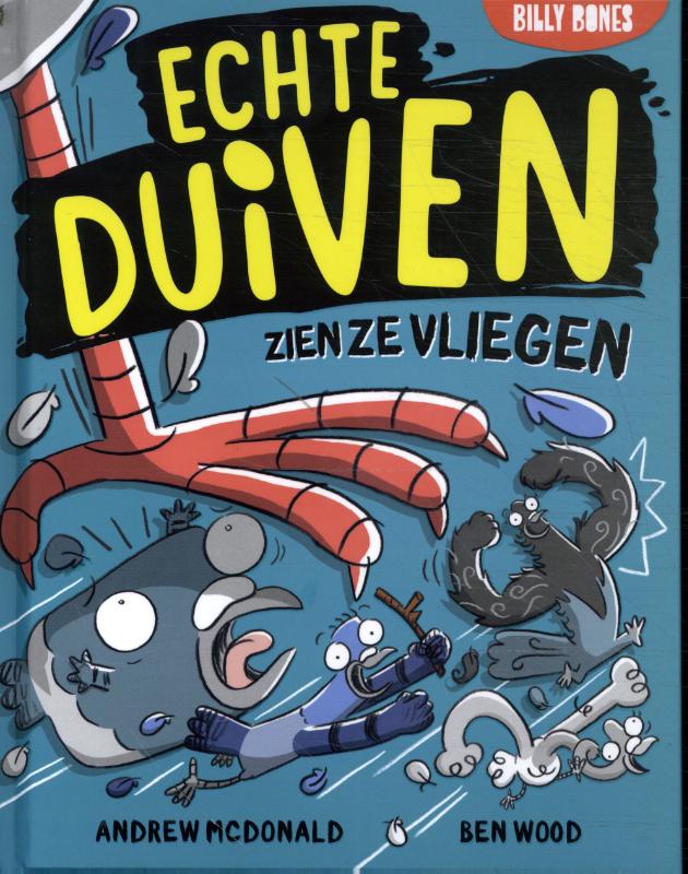 Omslag van Echte duiven zien ze vliegen