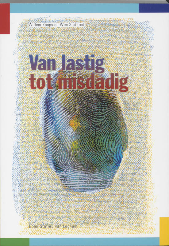 Omslag van Van lastig tot misdadig