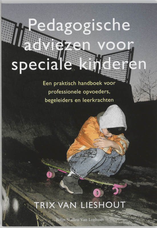 Omslag van Pedagogische adviezen voor speciale kinderen