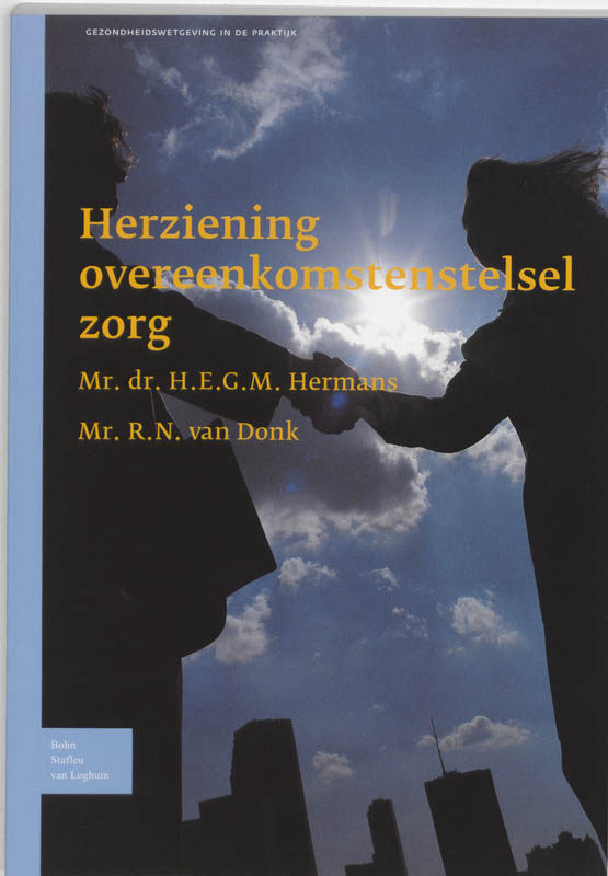 Omslag van Herziening overeenkomstenstelsel zorg