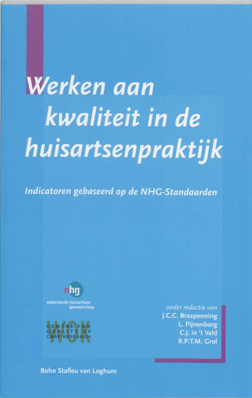 Omslag van Werken aan kwaliteit in de huisartsenpraktijk