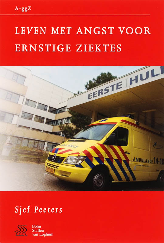 Omslag van Leven met angst voor ernstige ziektes