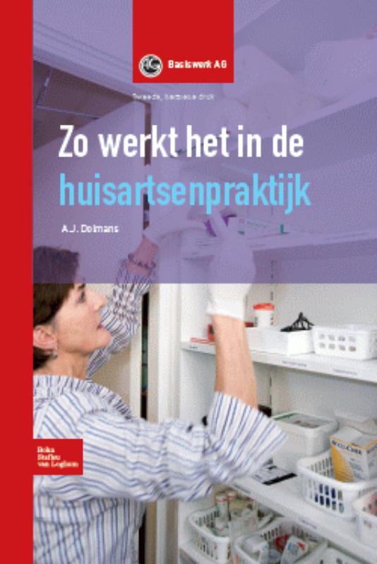 Omslag van Zo werkt het in de huisartspraktijk