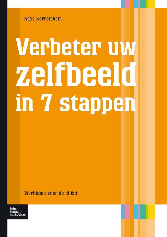 Omslag van Verbeter uw zelfbeeld in 7 stappen