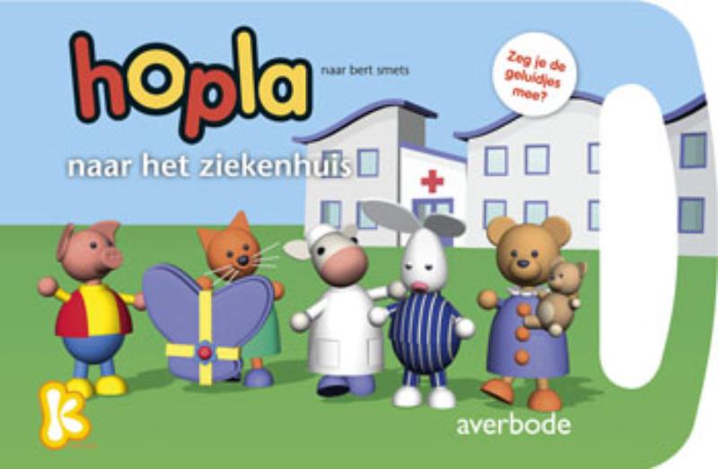 Omslag van Hopla naar het ziekenhuis