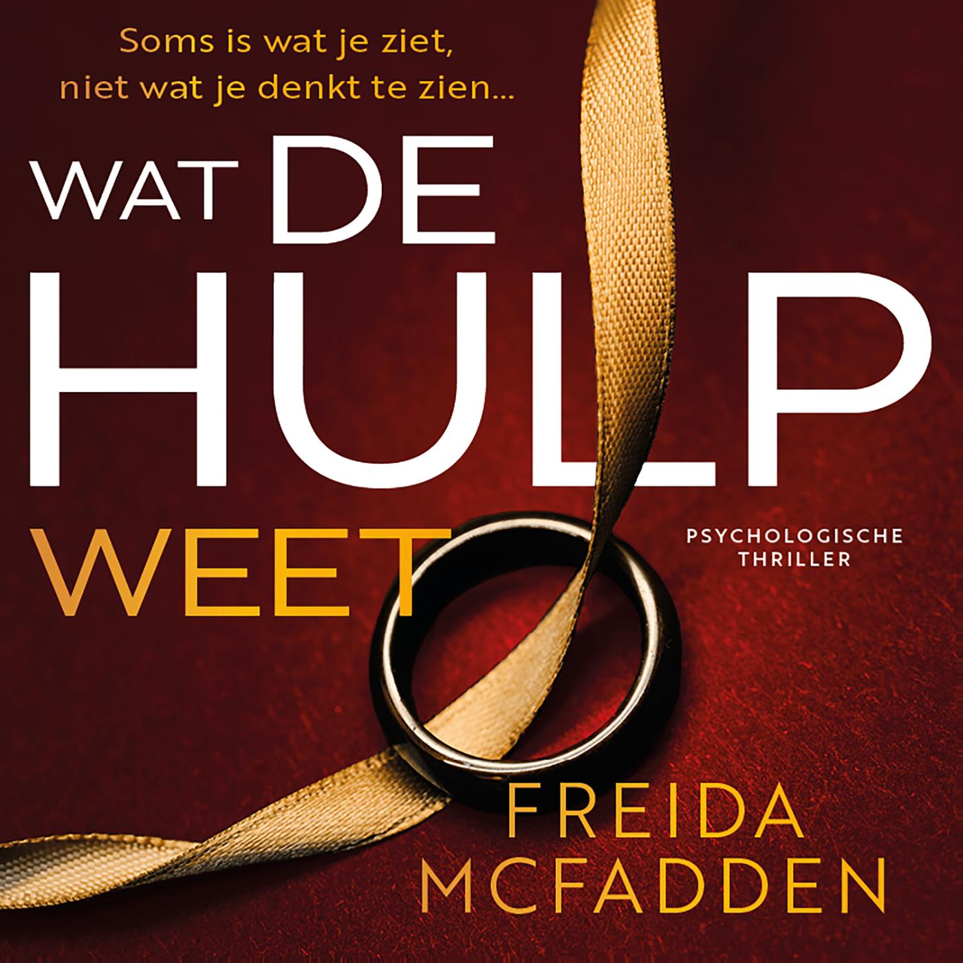 Omslag van Wat de hulp weet
