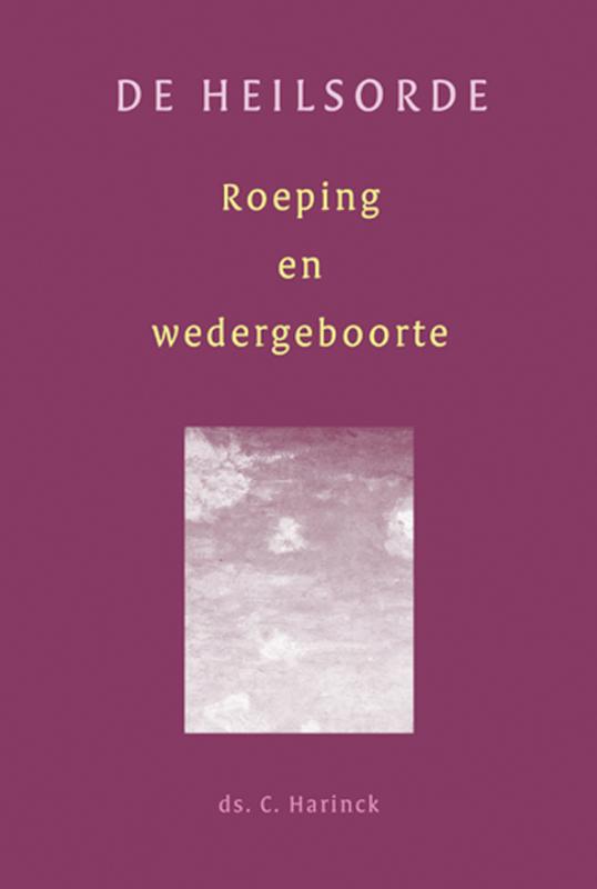 Omslag van Roeping en wedergeboorte