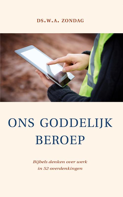 Omslag van Ons Goddelijk beroep