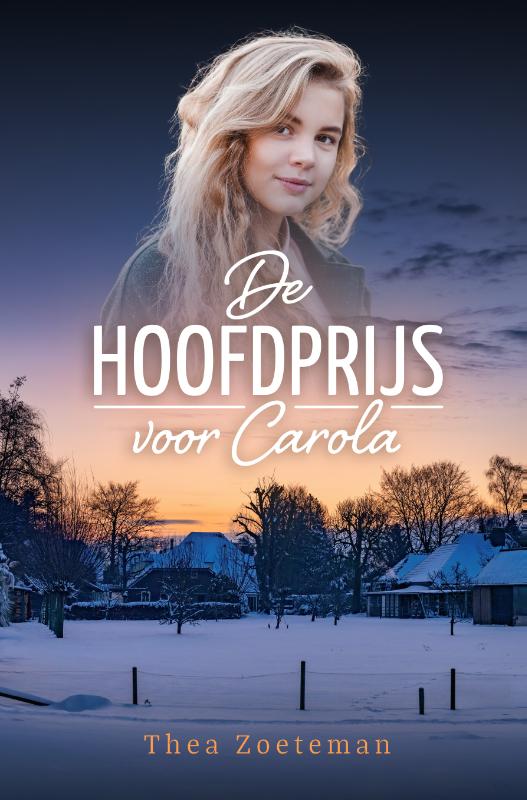 Omslag van De hoofdprijs voor Carola