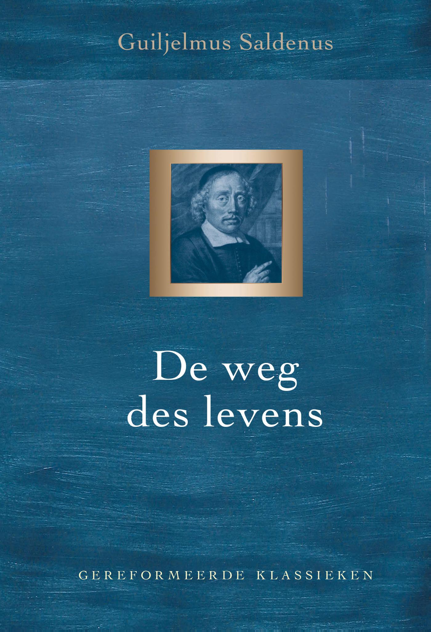 Omslag van De weg des levens