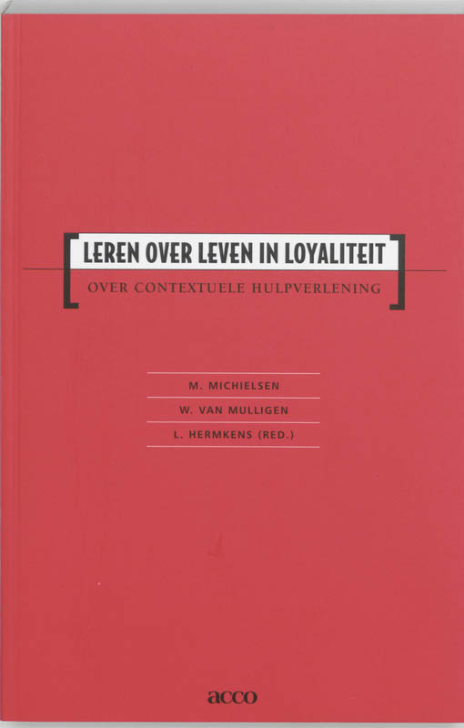 Omslag van Leren over leven in loyaliteit