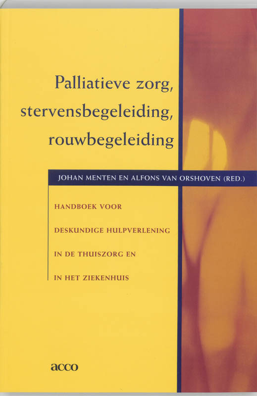 Omslag van Palliatieve zorg, stervensbegeleiding, rouwbegeleiding