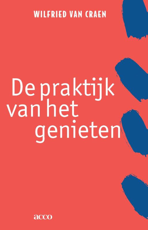 Omslag van De praktijk van het genieten