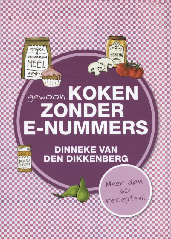 Omslag van Gewoon koken zonder E-nummers