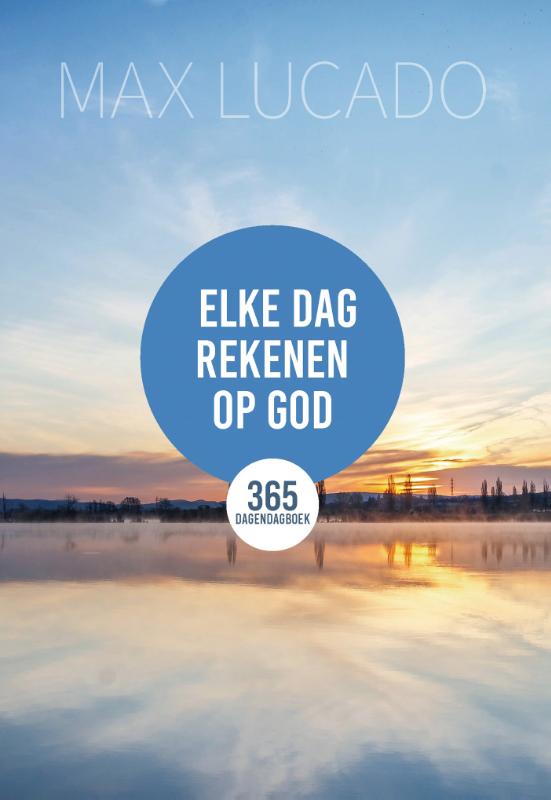 Omslag van Elke dag rekenen op God