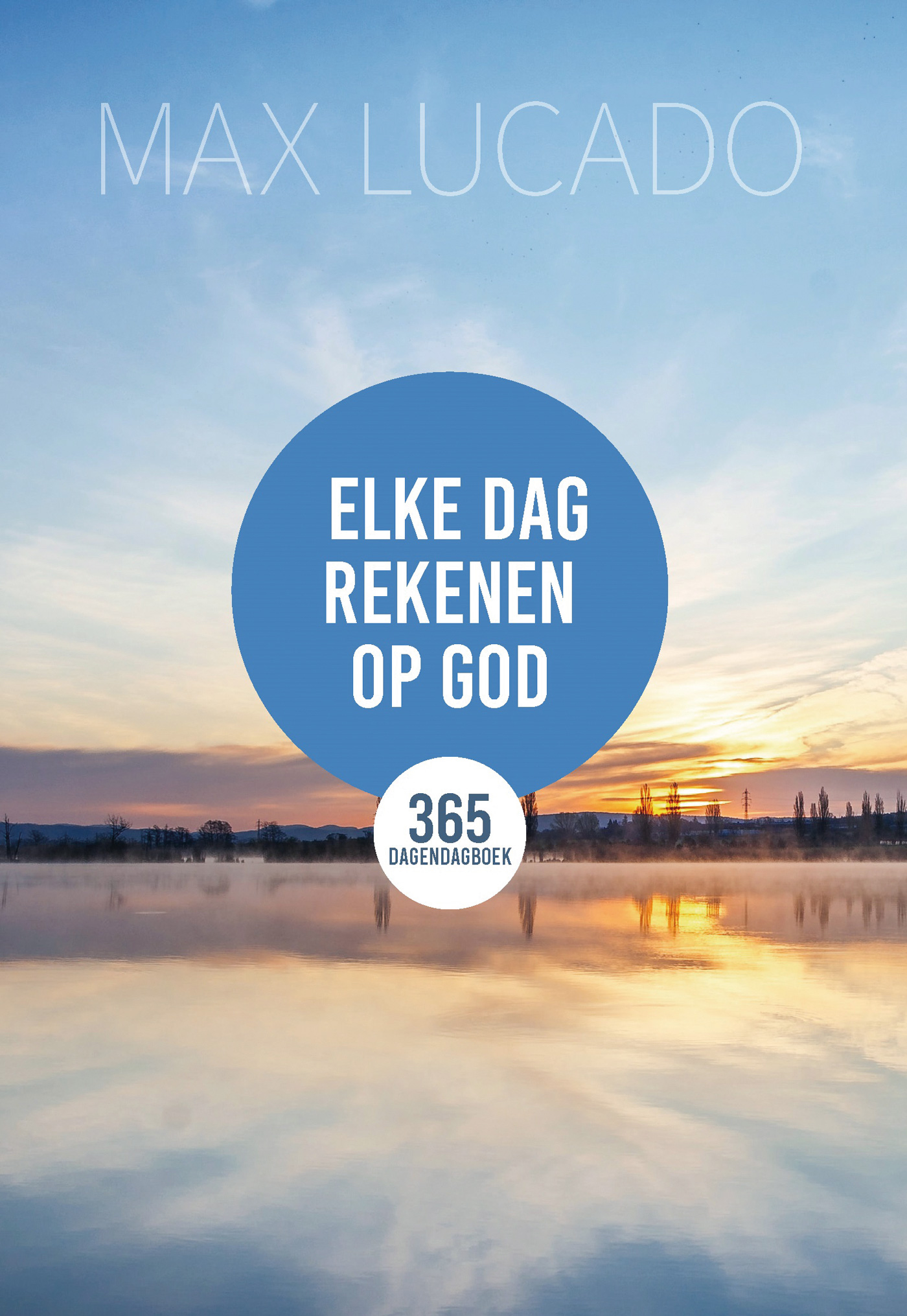 Omslag van Elke dag rekenen op God