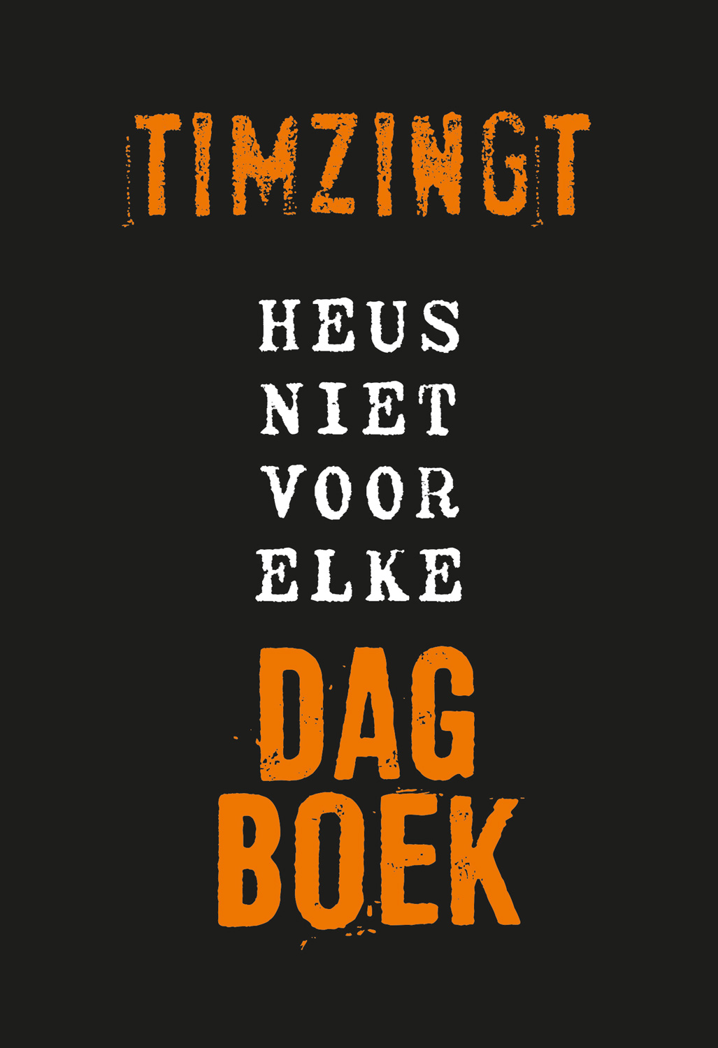 Omslag van Heus niet voor elke dagboek