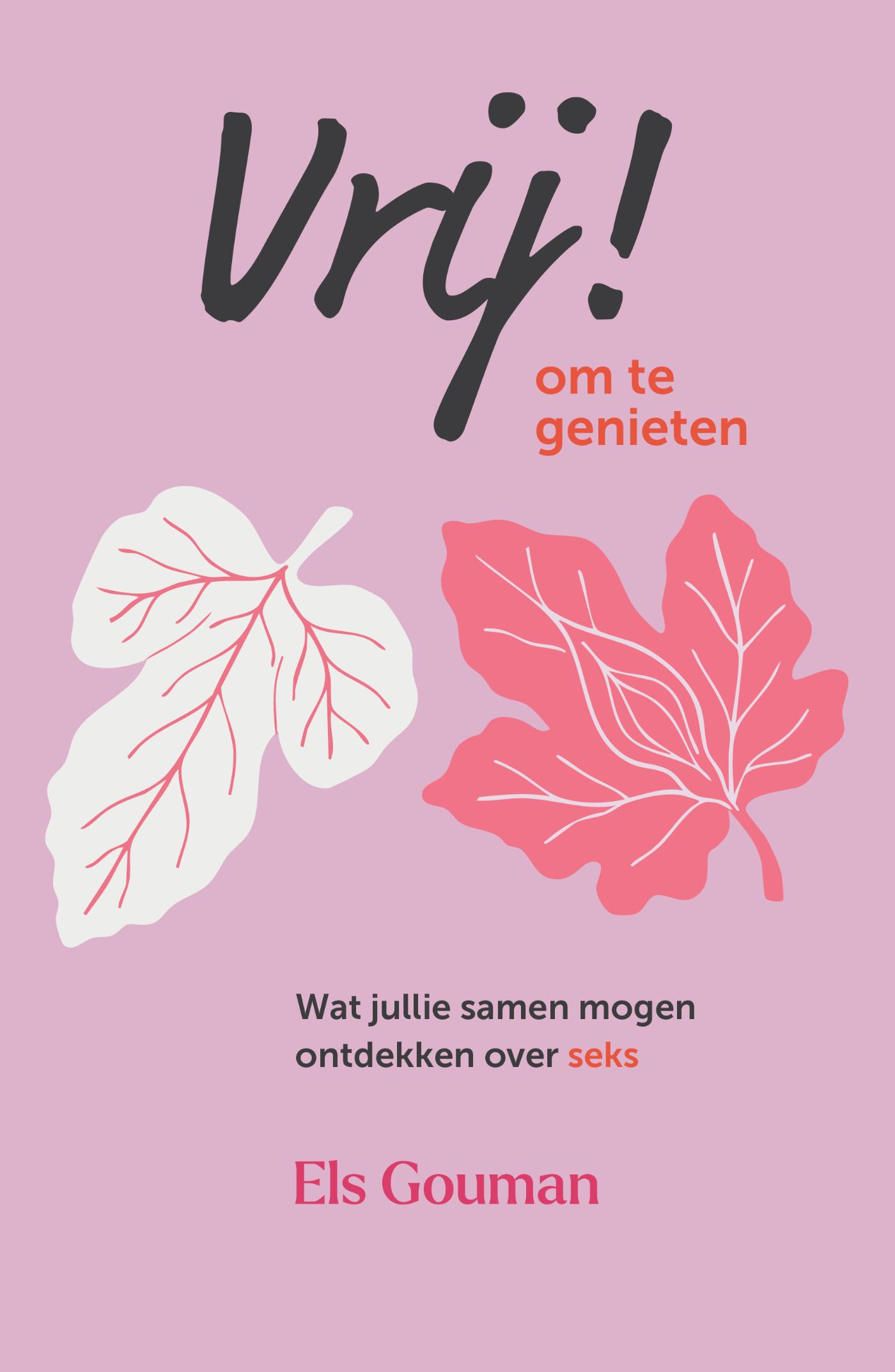 Omslag van Vrij! om te genieten