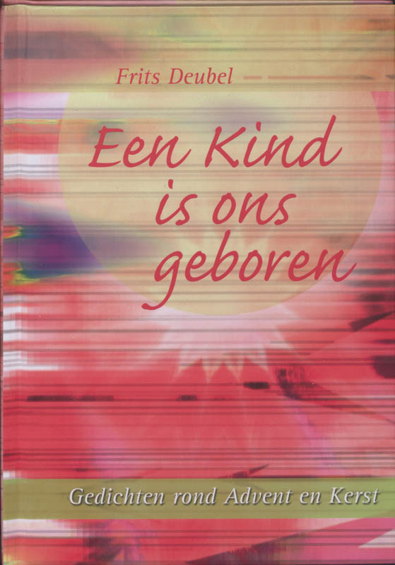 Omslag van Een Kind is ons geboren
