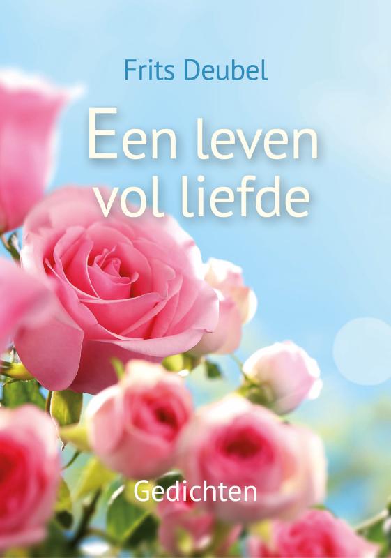 Omslag van Een leven vol liefde
