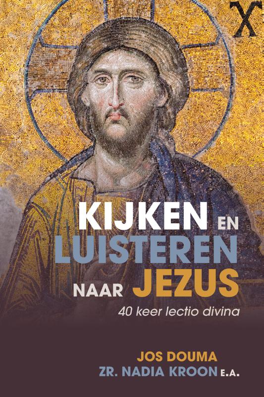 Omslag van Kijken en luisteren naar Jezus