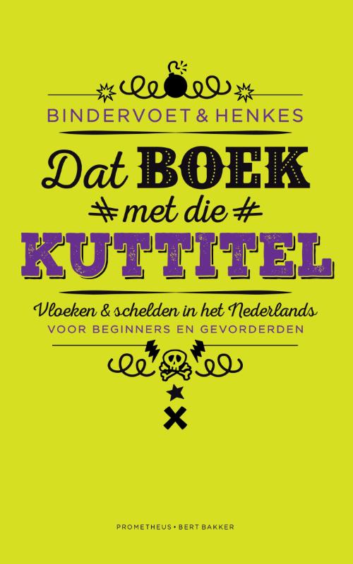 Omslag van Dat boek met die kuttitel