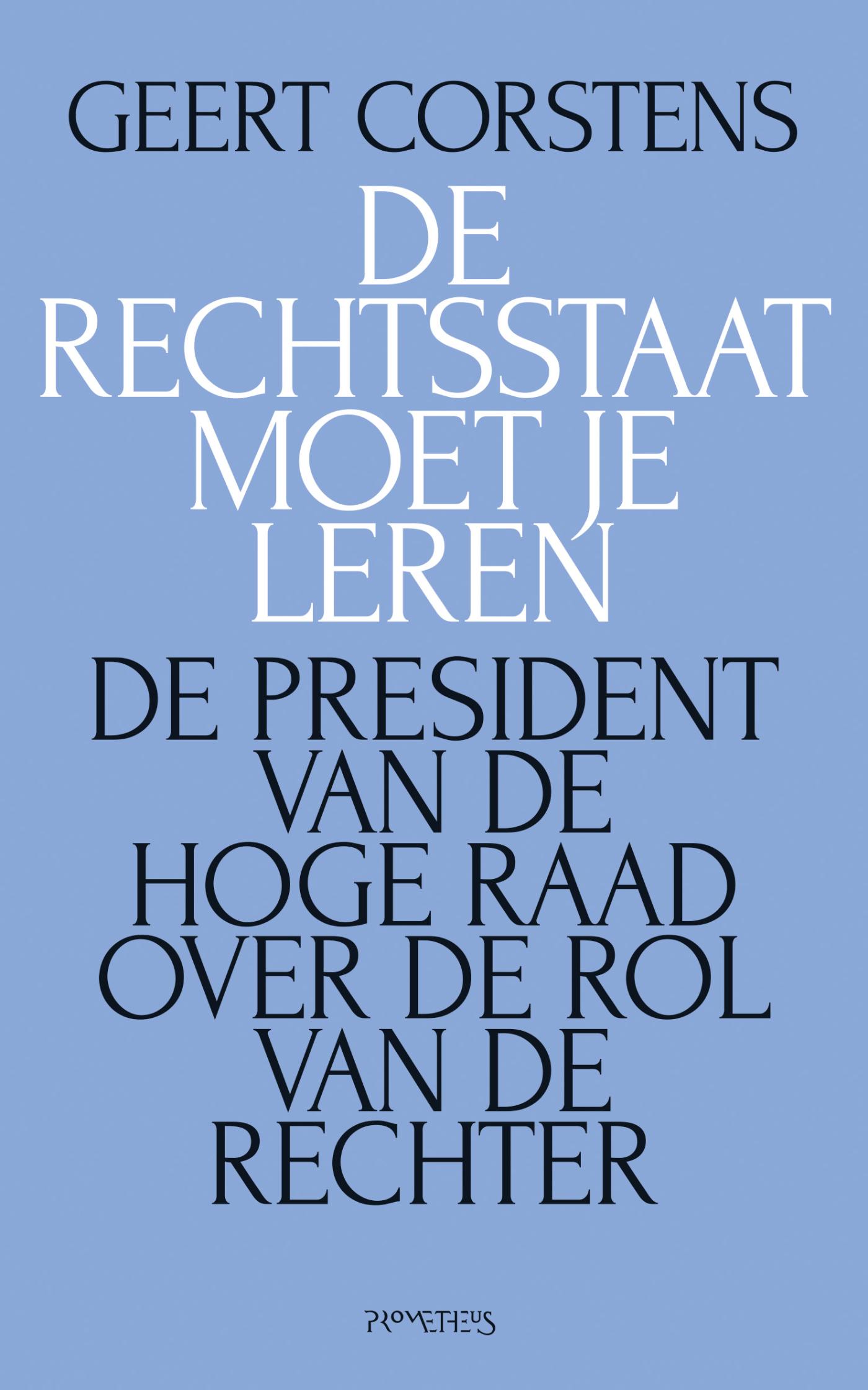 Omslag van De rechtsstaat moet je leren