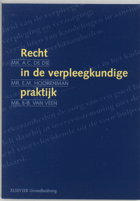 Omslag van Recht in de verpleegkundige praktijk