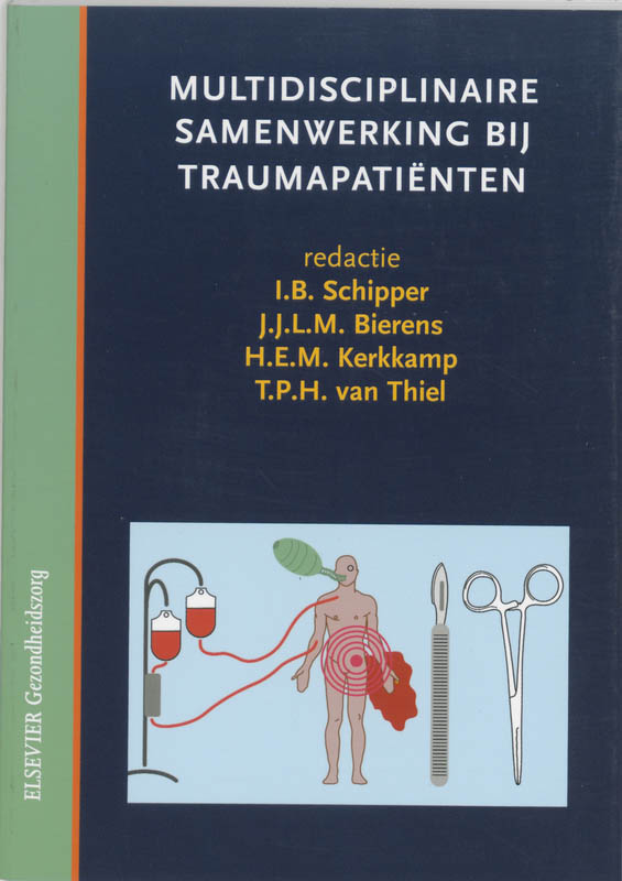 Omslag van Multidisciplinaire samenwerking bij traumapatienten