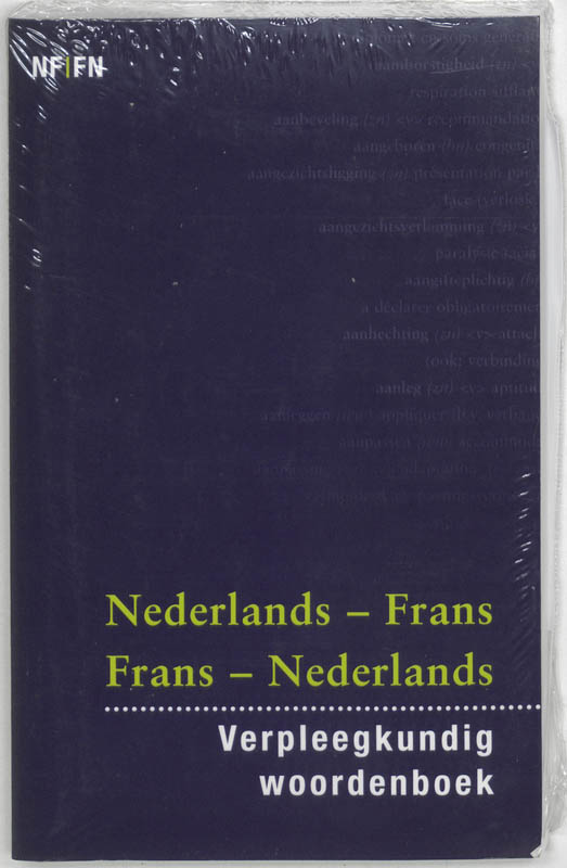 Omslag van Verpleegkundig woordenboek Nederlands-Frans Frans-Nederlands