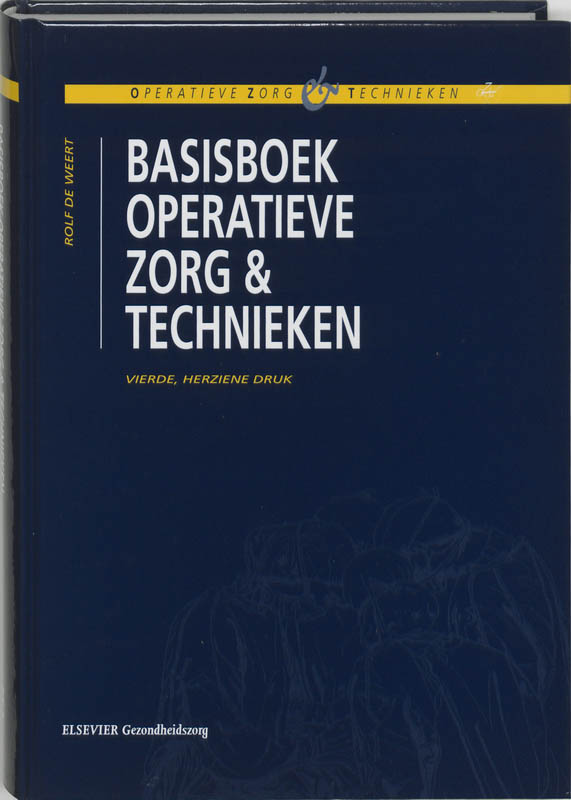 Omslag van Basisboek operatieve zorg en technieken