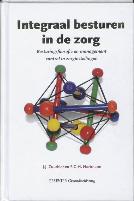 Omslag van Integraal besturen in de zorg