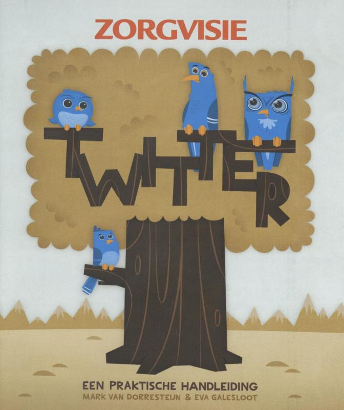 Omslag van Twitter, een praktische handleiding