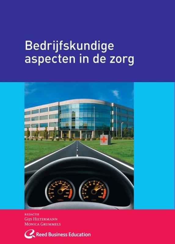 Omslag van Bedrijfskundige aspecten in de zorg