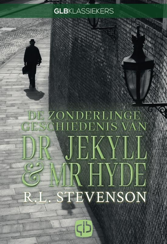 Omslag van De zonderlinge geschiedenis van Dr. Jekyll & Mr. Hyde