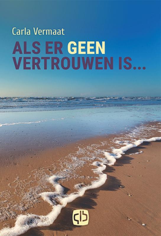 Omslag van Als er geen vertrouwen is...